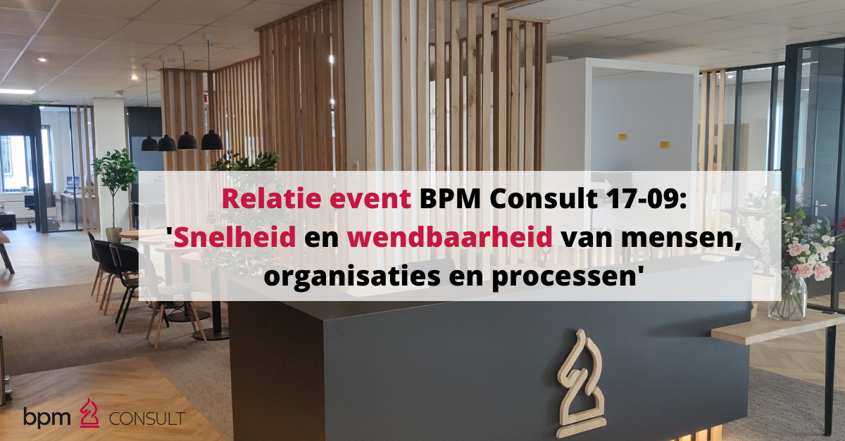 Aankondiging BPM Consult Relatie event op 17 september