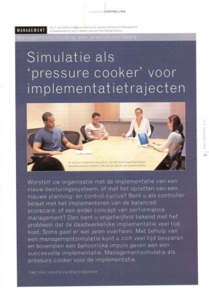 Simulatie als pressure cooker voor implementatietrajecten