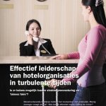 Effectief leiderschap van hotelorganisaties in turbulente tijden 