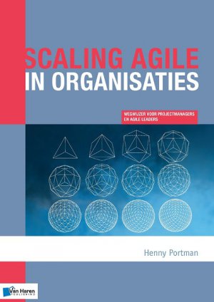 Scaling agile in organisaties