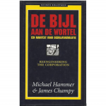 Leestip: De bijl aan de wortel van Michael Hammer